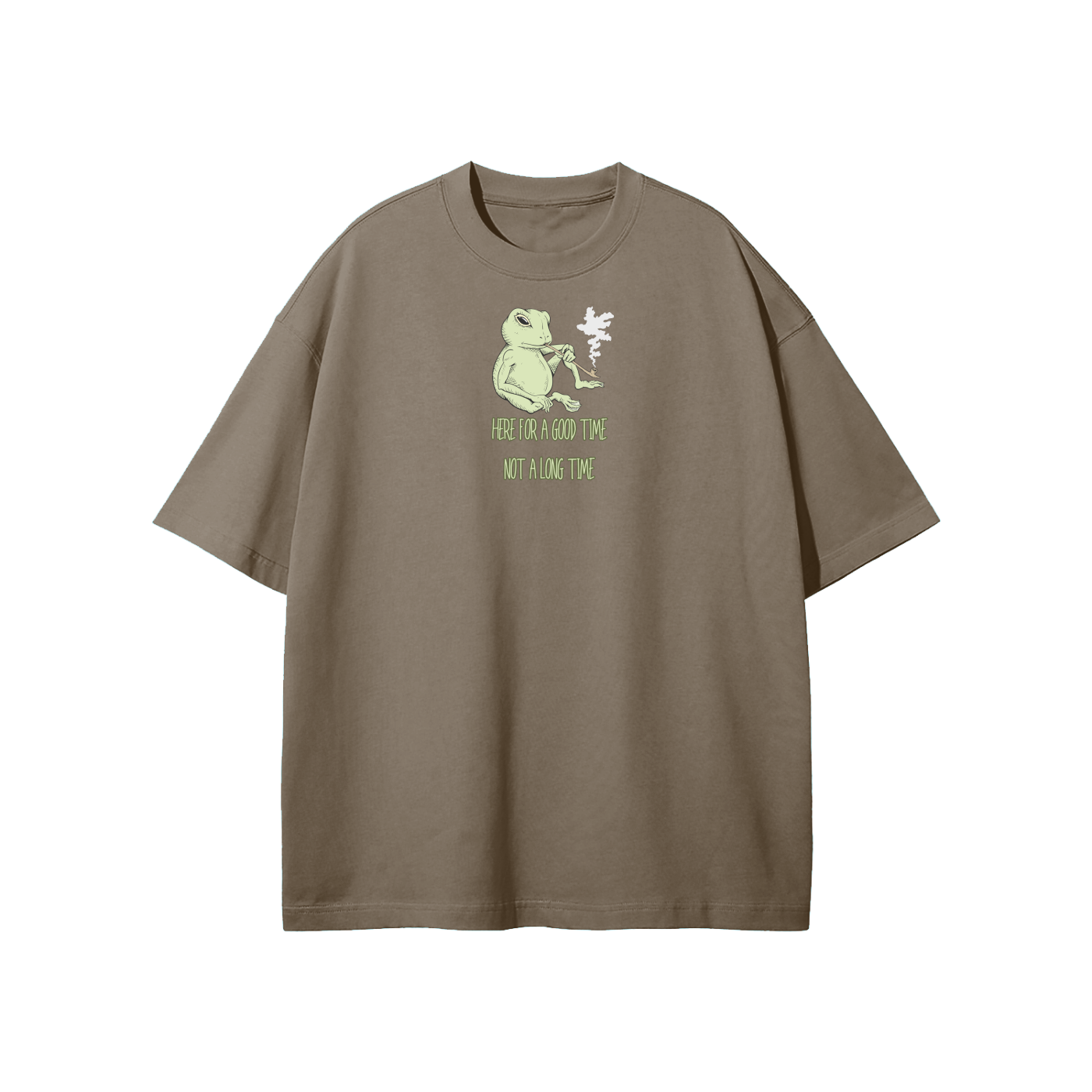 Here For A Good Time Not A Long Time Streetwear Heavyweight Loose Fit T-Shirt