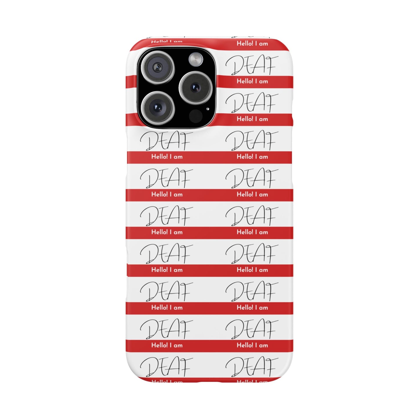 Hello I Am Deaf Snap Cases