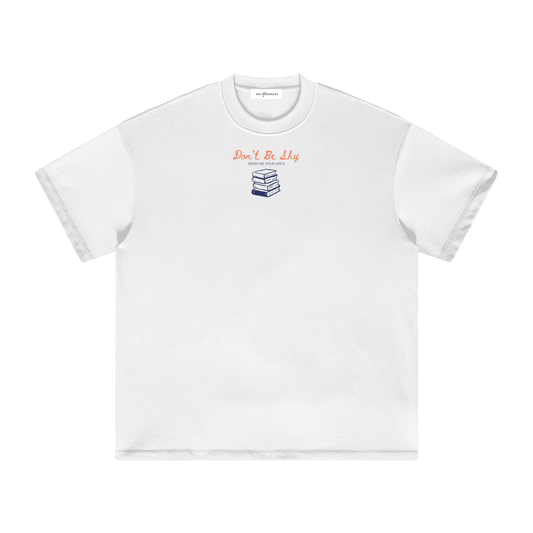 Don't Be Shy Send Me Your Arcs (Stack) Heavyweight T-Shirt