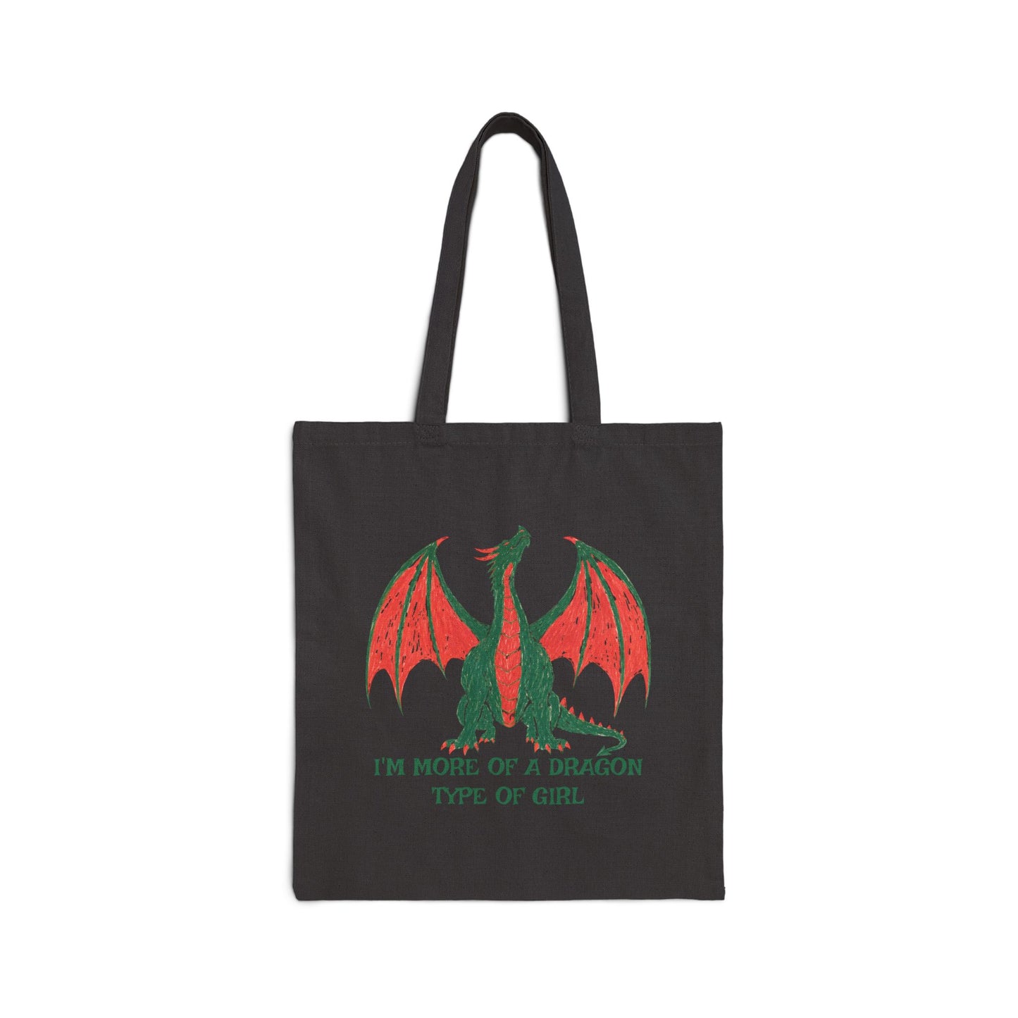 I'm More Of A Dragon Type Of Girl Cotton Canvas Tote Bag