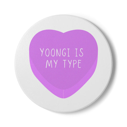 Yoongi Is My Type Ceramic Coaster