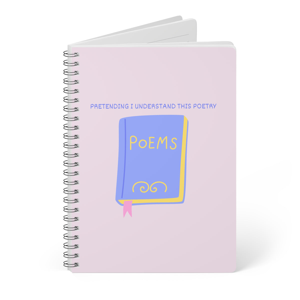 Pretending I Understand This Poetry Wirobound Softcover Notebook, A5