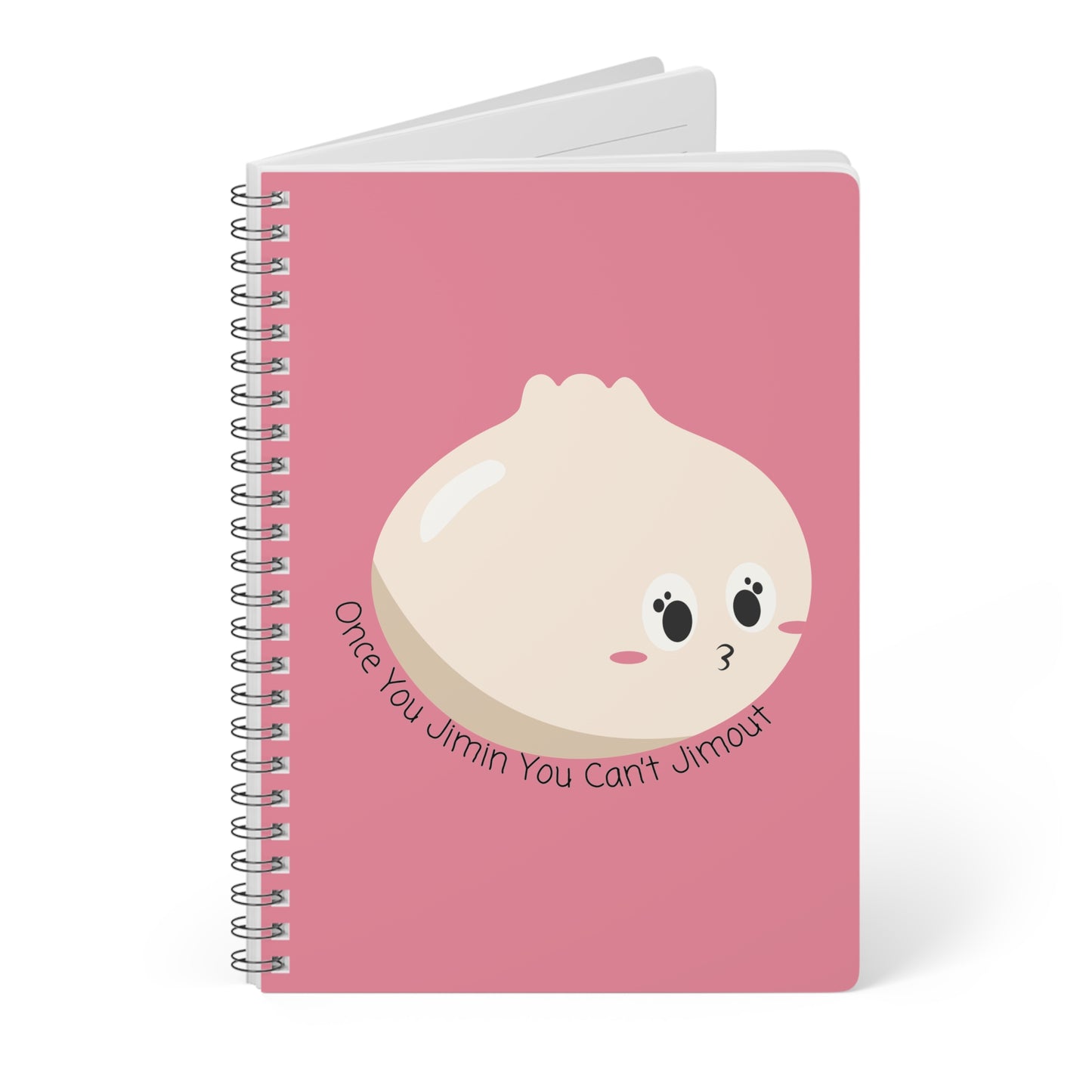 Once You Jimin You Can't Jimout (Mochi) Wirobound Softcover Notebook, A5