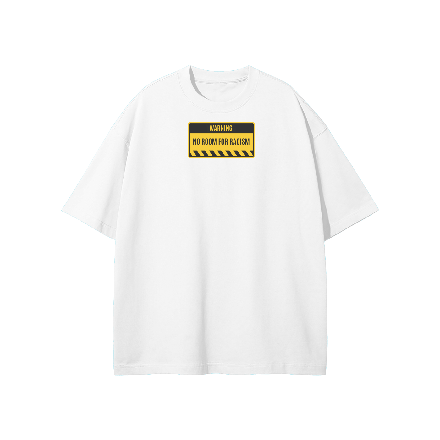 No Room For Racism Streetwear Heavyweight Loose Fit T-Shirt