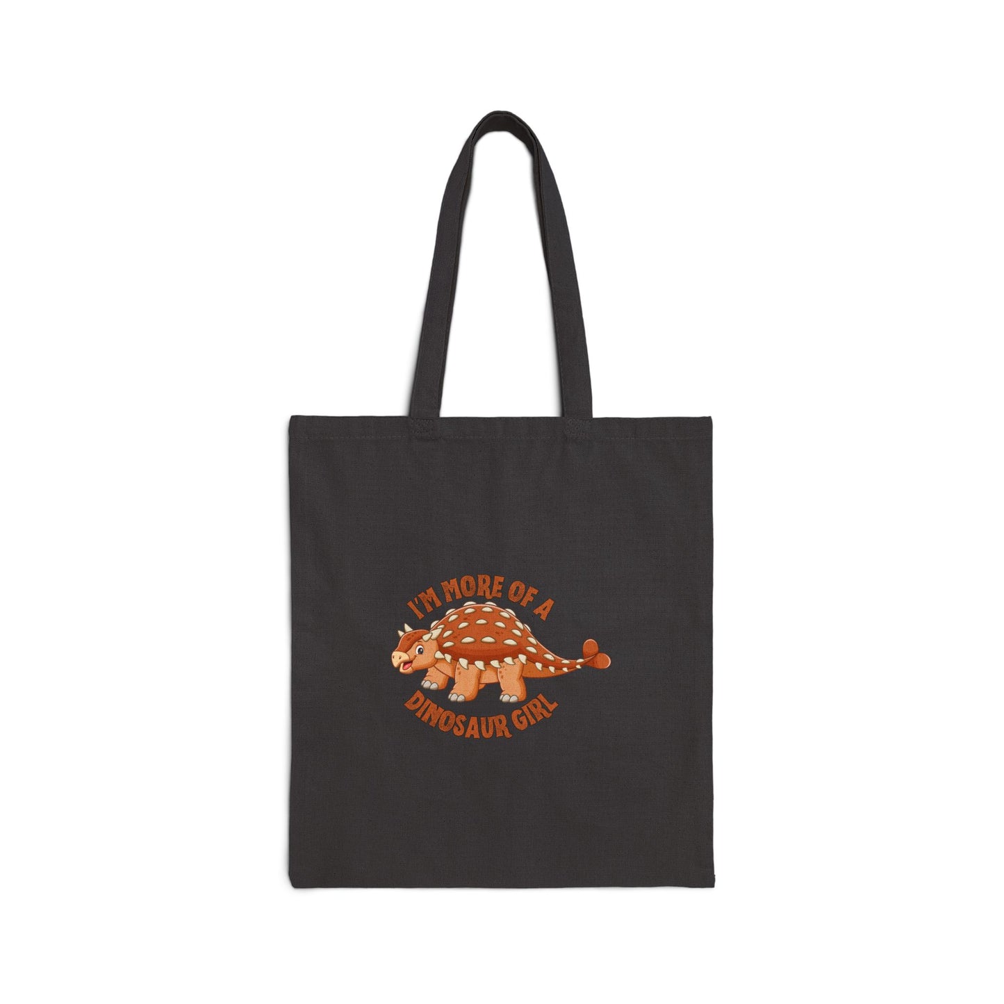 I'm More Of A Dinosaur Girl (Bumpy) Cotton Canvas Tote Bag