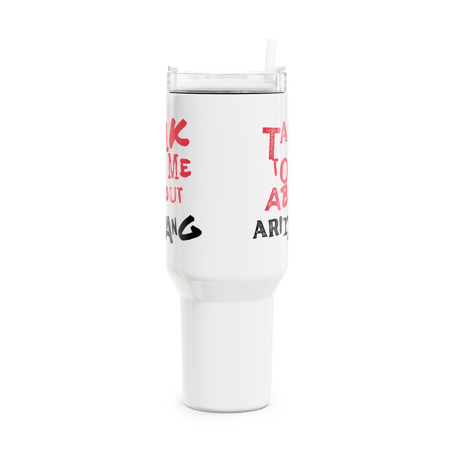 Talk To Me About Arirang Tumbler, 40oz