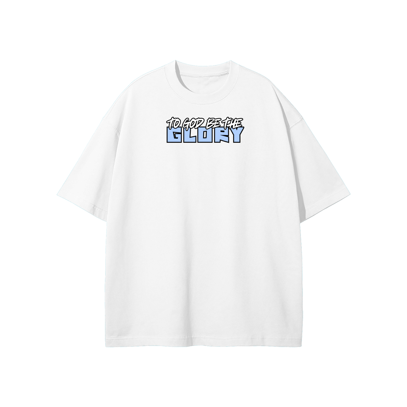 To God Be The Glory Streetwear Heavyweight Loose Fit T-Shirt