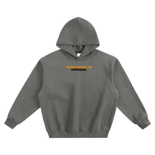 I'm Not Moody I'm Depressed Fleeced Boxy Hoodie