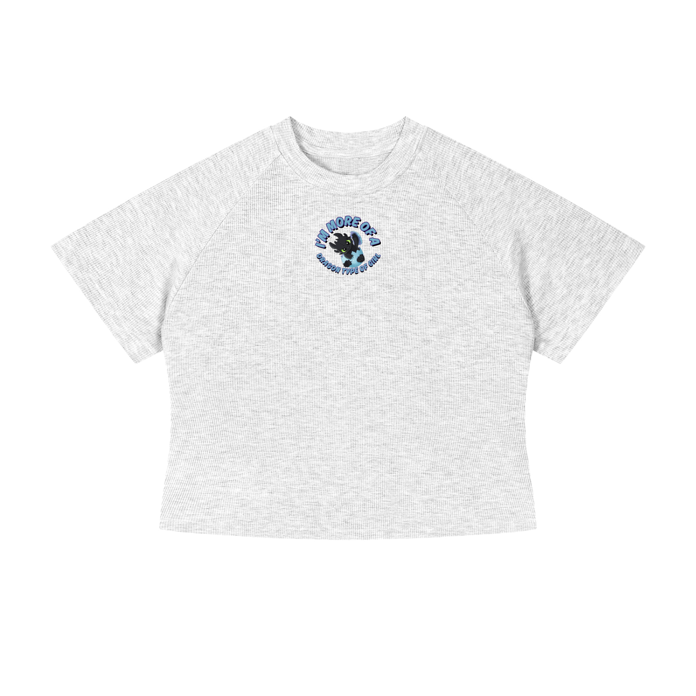I'm More Of A Dragon Type Of Girl Crop T-Shirt