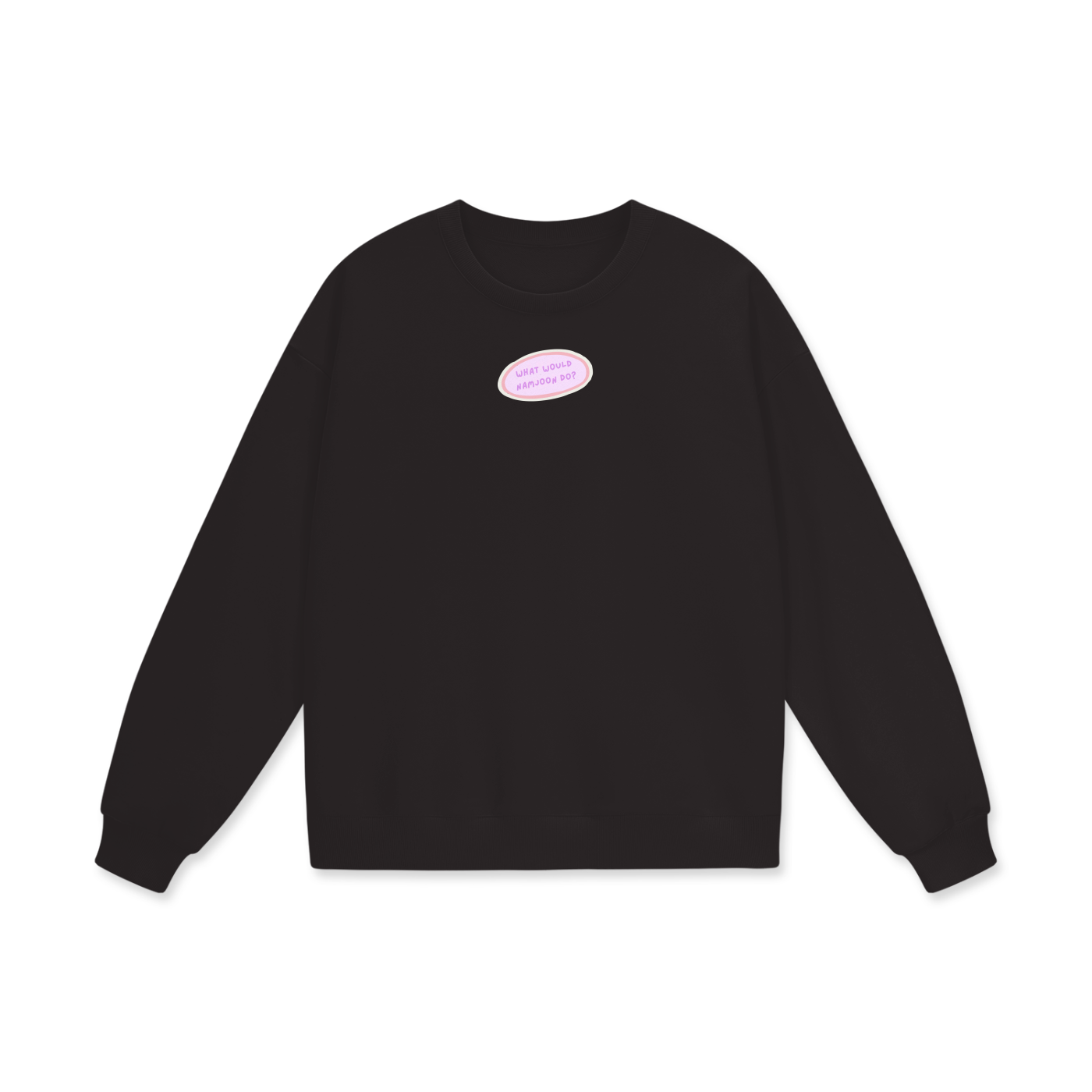 What Would Namjoon Do Heavyweight Drop Shoulder Oversized Fleece Sweatshirt