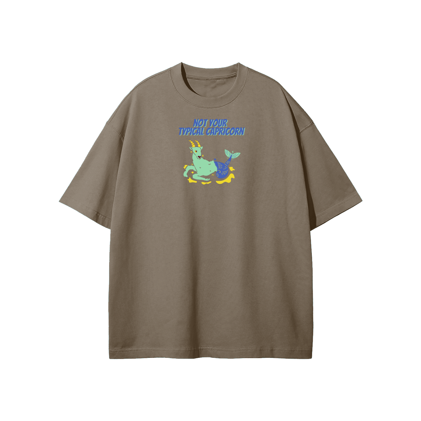 Not Your Typical Capricorn Streetwear Heavyweight Loose Fit T-Shirt