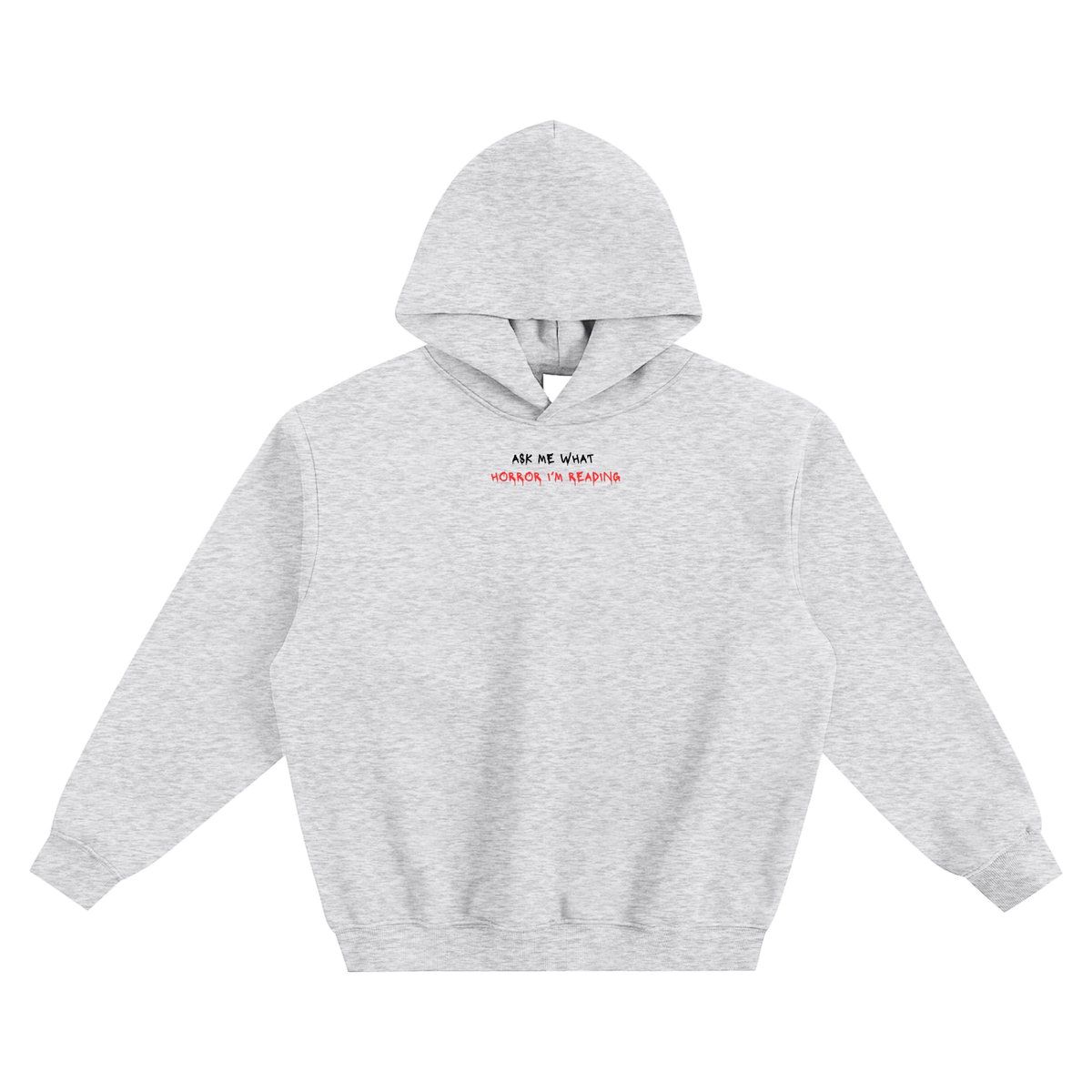 Ask Me What Horror I'm Reading Fleeced Boxy Hoodie