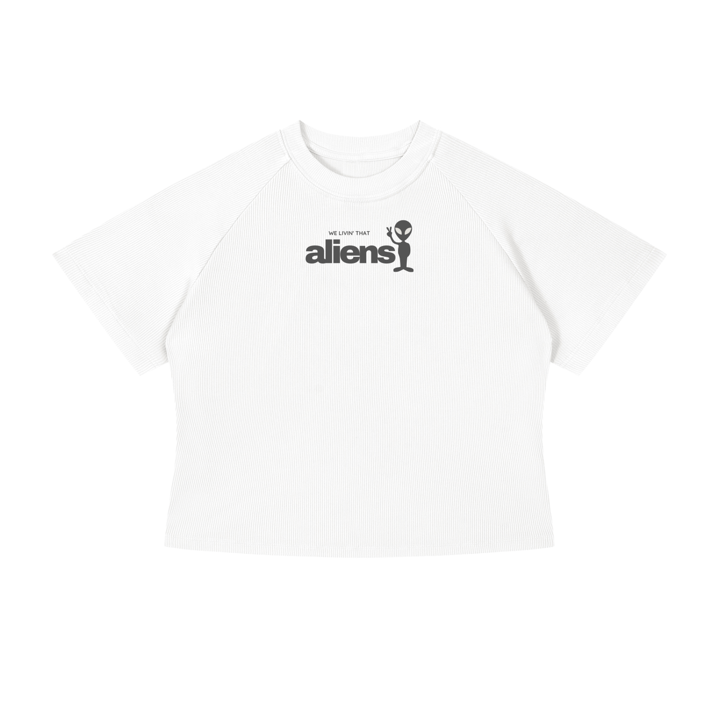 We Livin That Aliens Crop T-Shirt
