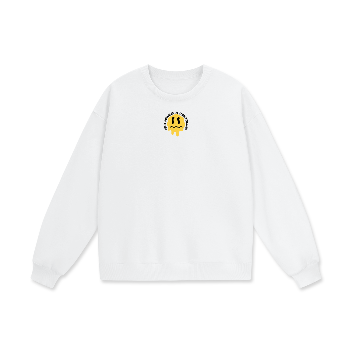 BRB Having A Meltdown Heavyweight Drop Shoulder Oversized Fleece Sweatshirt