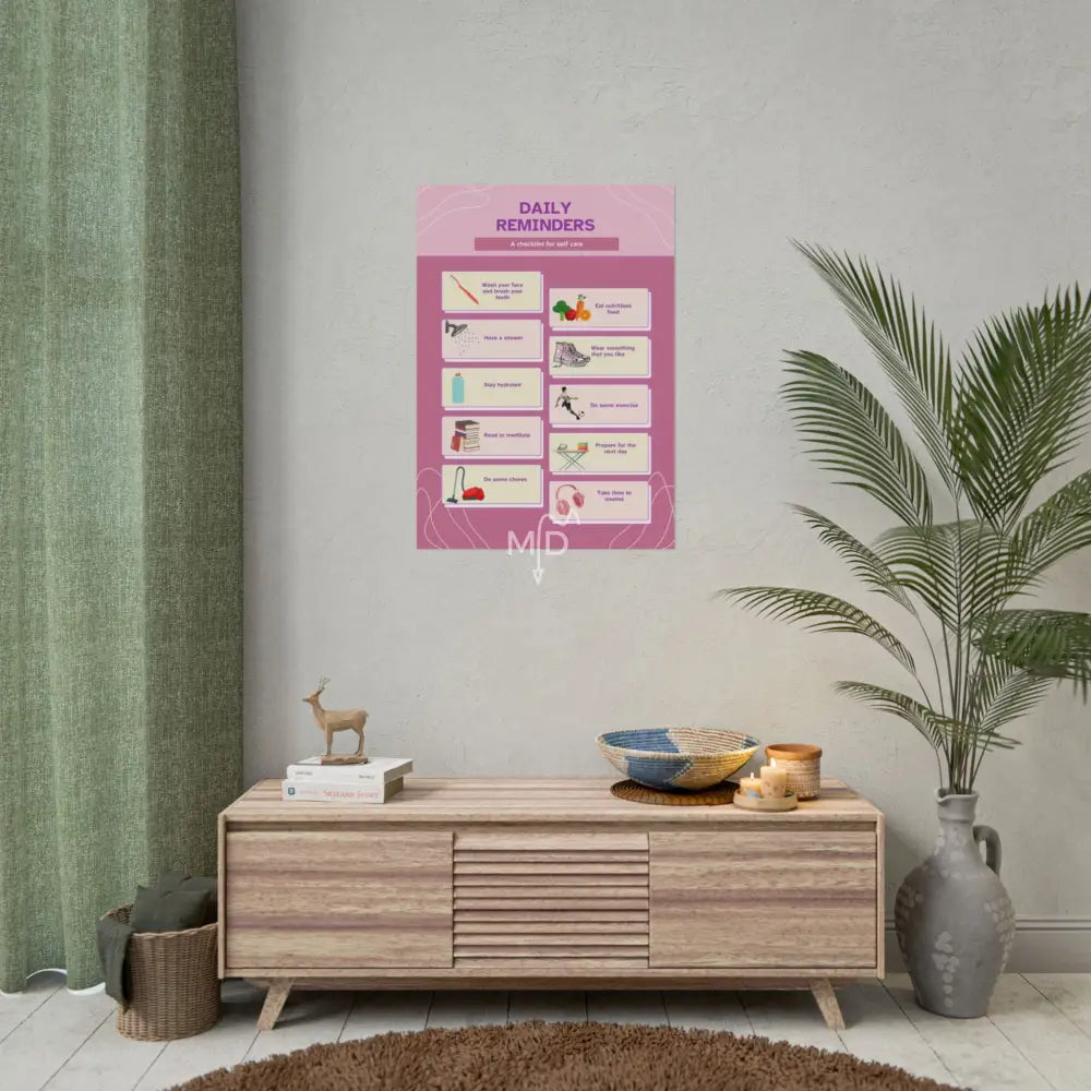 Daily Reminders Poster 23.4’’ x 33.1’’ (Vertical) / Matte Poster