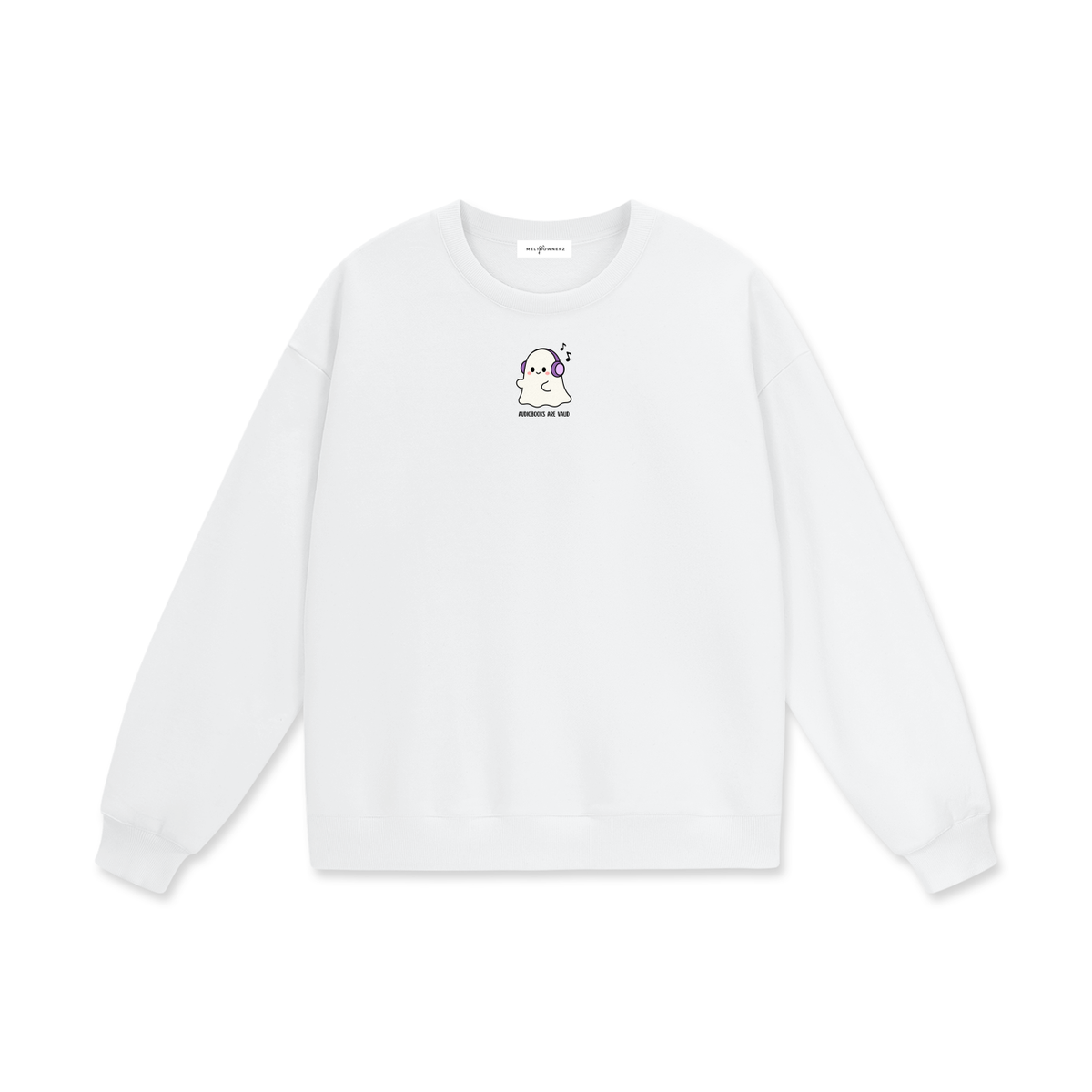 Audiobooks Are Valid (Ghost) Heavyweight Drop Shoulder Sweatshirt