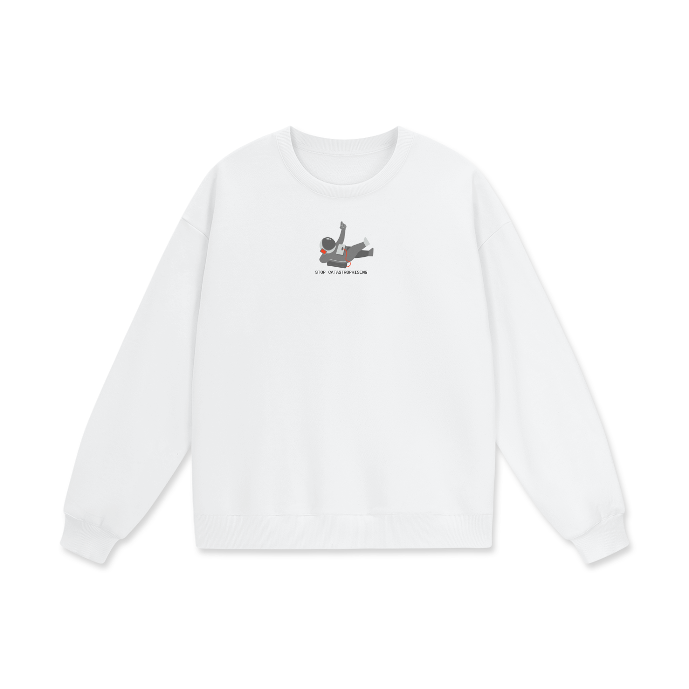 Stop Catastrophising Heavyweight Drop Shoulder Oversized Fleece Sweatshirt