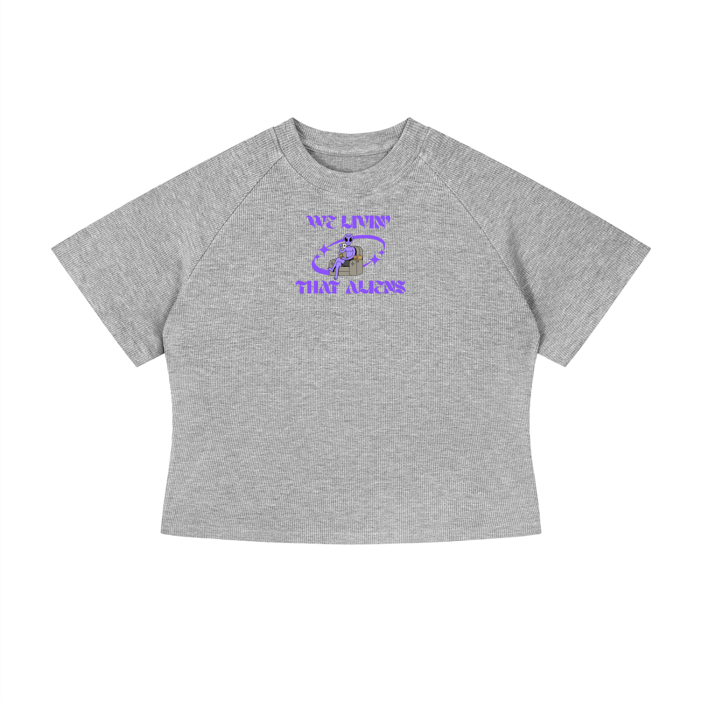 We Livin That Aliens (Chillin) Crop T-Shirt