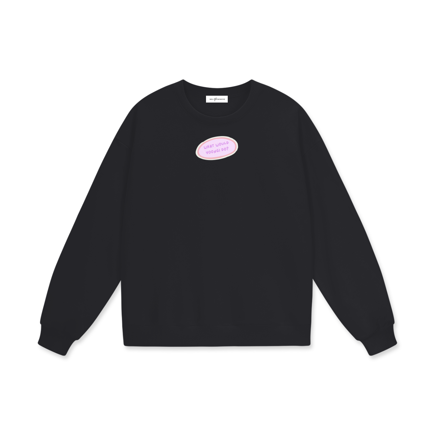 What Would Yoongi Do Heavyweight Drop Shoulder Sweatshirt