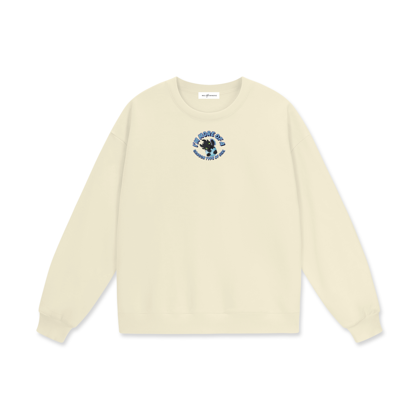I'm More Of A Dragon Type Of Girl (2) Heavyweight Drop Shoulder Sweatshirt