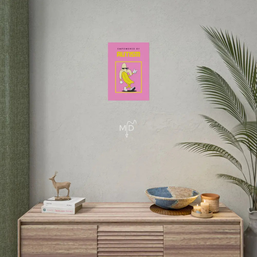 Empowered By Autism Poster 11.7’’ x 16.5’’ (Vertical) / Matte Poster