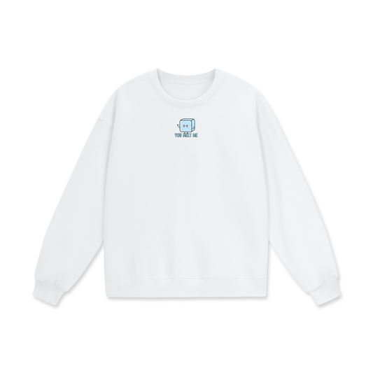 You Melt Me (Ice) Heavyweight Drop Shoulder Oversized Fleece Sweatshirt