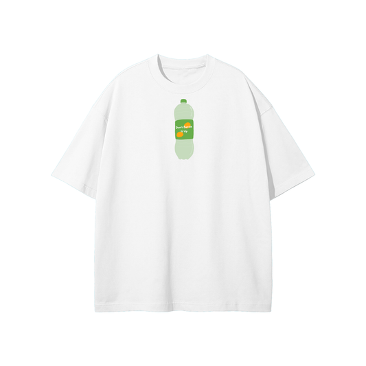 Don't Bottle It Up Streetwear Heavyweight Loose Fit T-Shirt