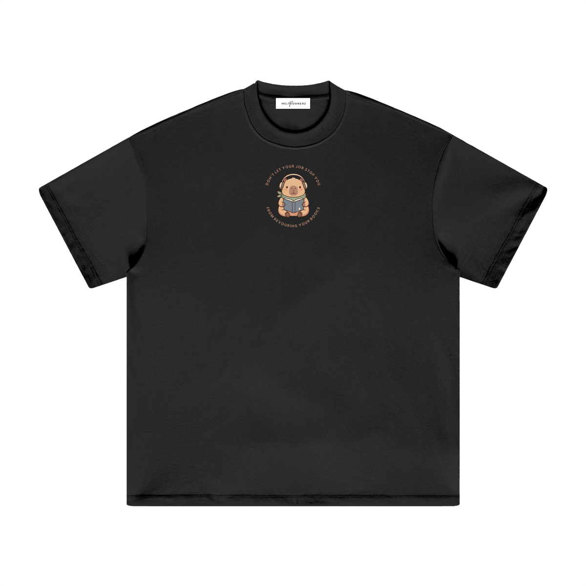 Don't Let Your Job Stop You From Devouring Your Books Heavyweight T-Shirt