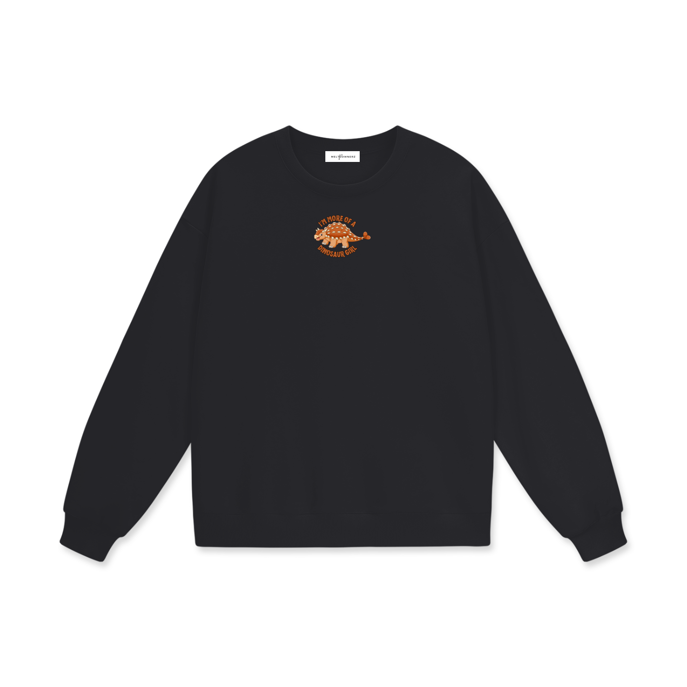 I'm More Of A Dinosaur Girl (Bumpy) Heavyweight Drop Shoulder Sweatshirt
