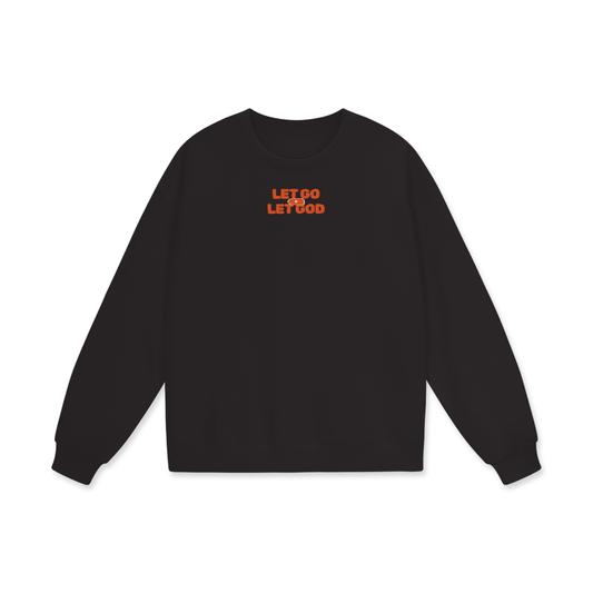 Let Go & Let God Heavyweight Drop Shoulder Oversized Fleece Sweatshirt