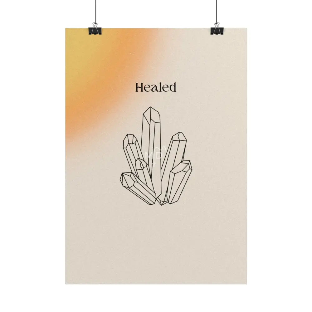 Healed Poster Poster