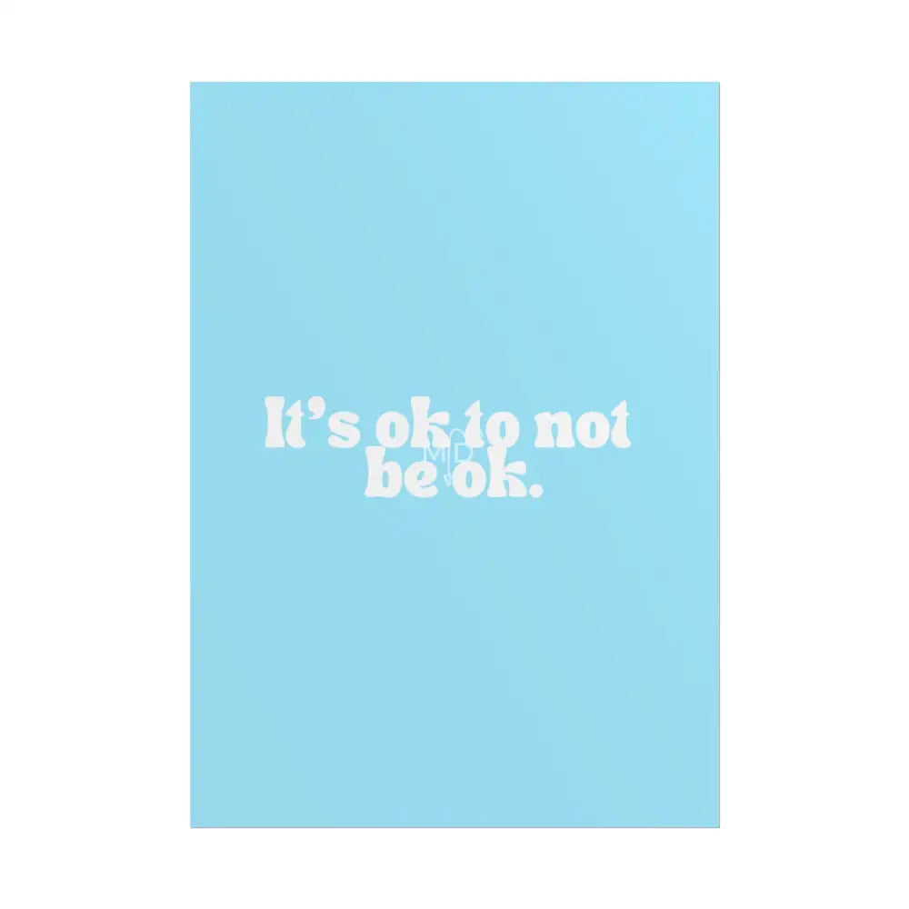 It’s Ok To Not Be Ok (3) Poster Poster