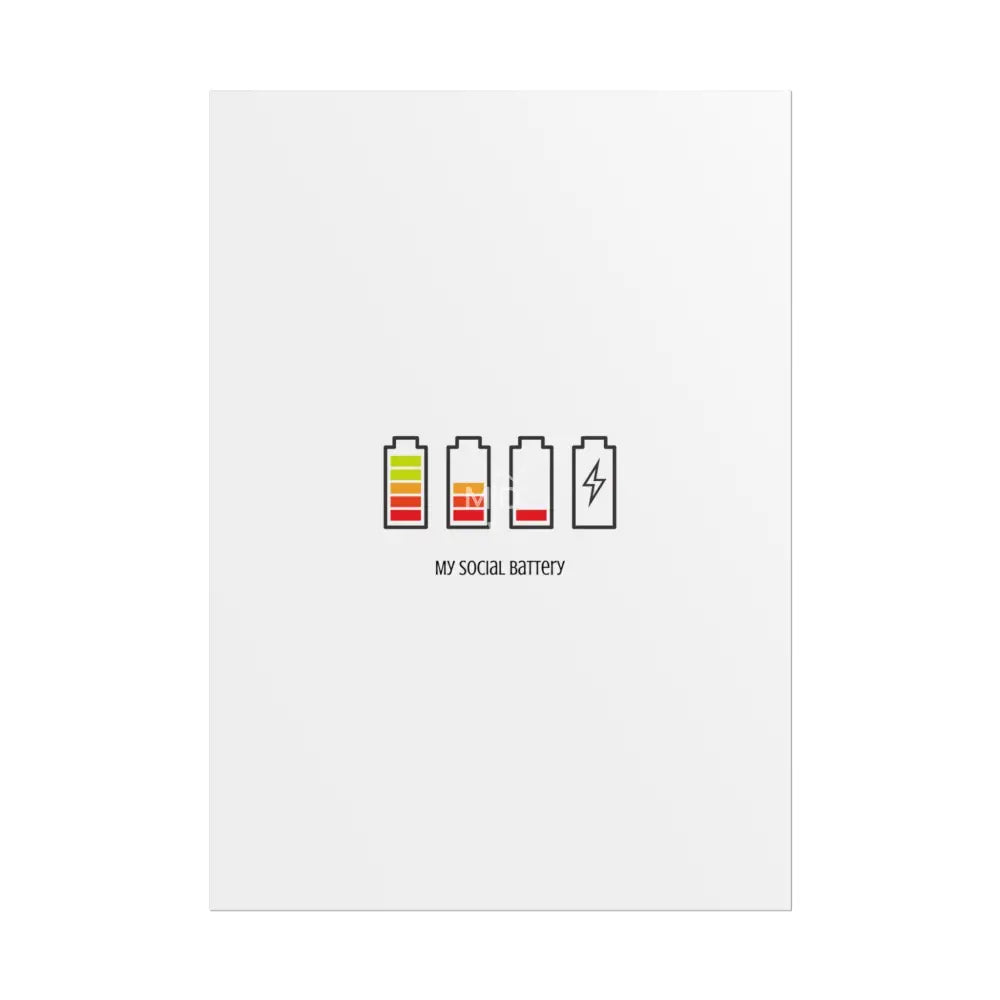 My Social Battery Poster Poster