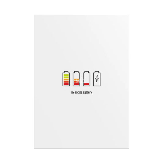 My Social Battery Poster Poster